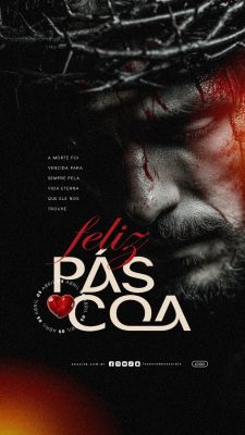 Story Feliz Páscoa 05 de Abril A Morte Foi Vencida Vida Eterna PSD Editável