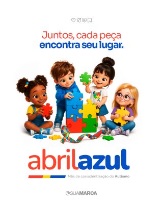 Abril Azul Juntos Cada Peça Encontra Seu Lugar Autismo PSD Editável