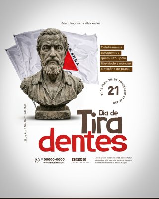 Dia de Tiradentes 21 de Abril Joaquim José da Silva Xavier PSD Editável