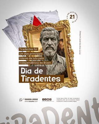 Tiradentes 21 de Abril Dia da Independência do Brasil PSD Editável