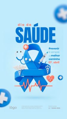 Story Dia da Saúde 07 Abril Prevenir é Sempre o Melhor Caminho Design PSD Editável