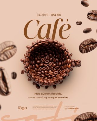 14 de Abril Dia do Café Mais Que Uma Bebida PSD Editável