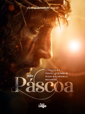 Feed Páscoa Eterno Lembrete do Amor Redes Sociais Template PSD Editável