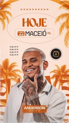 Evento Hoje 22 Maceió AL Anderson Neiff Flyer Vertical PSD Editável