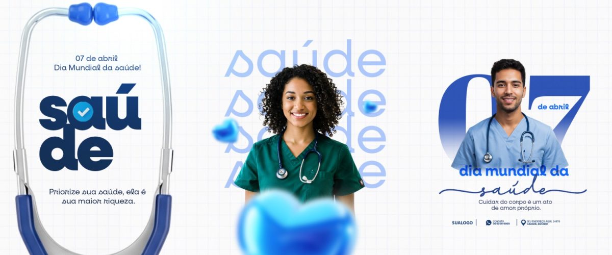 Dia Mundial da Saúde 07 de Abril Posts para Mídias Sociais PSD Editável