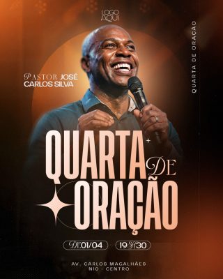 Quarta de Oração Pastor José Carlos Silva PSD Editável
