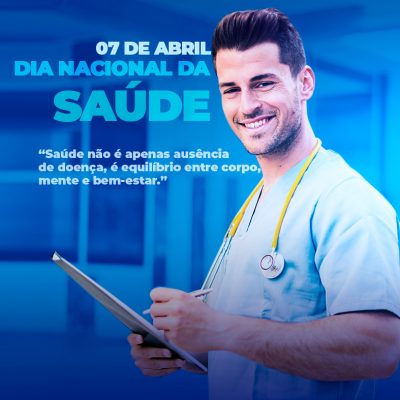 07 de Abril Dia Nacional da Saúde Equilíbrio e Bem-estar PSD Editável