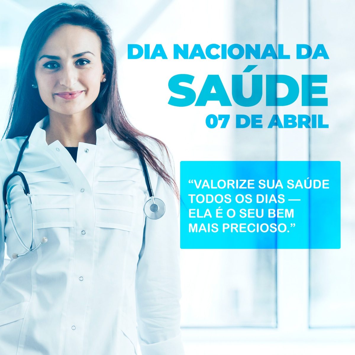 Dia Nacional da Saúde 07 de Abril Valorize Sua Saúde PSD Editável
