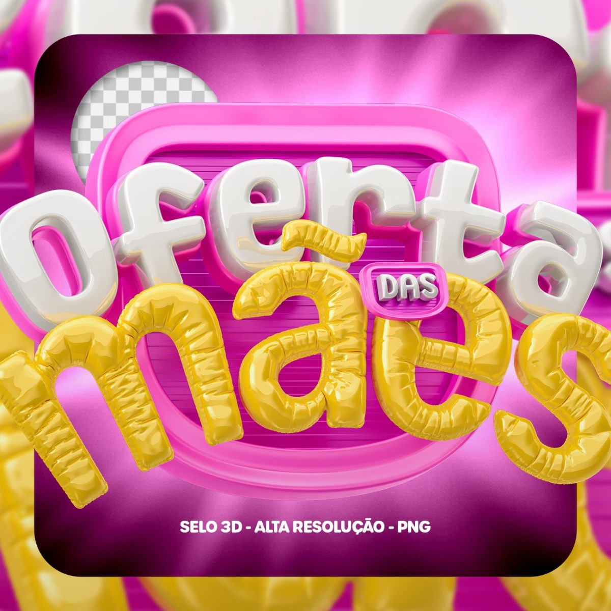 Oferta das Mães Selo 3D PSD