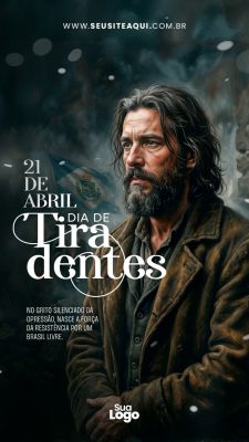 Story 21 de Abril Dia de Tiradentes Liberdade do Brasil Template PSD Editável