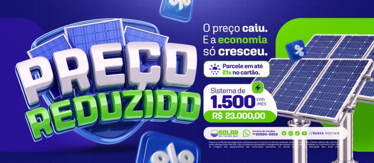 Preço Reduzido o Preço Caiu e a Economia Só Cresceu Energia Solar Banner PSD Editável