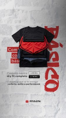 Story Conjunto Básico Dry Fit Completo Fitcloth por R$ 99 PSD Editável