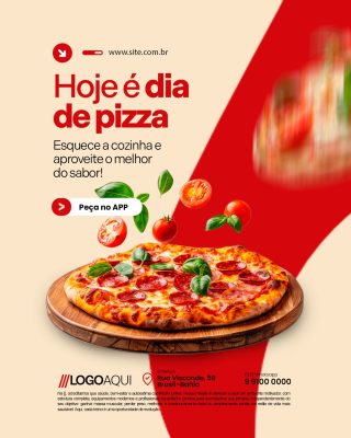 Pizzaria Hoje é Dia de Pizza Esquece a Cozinha PSD Editável