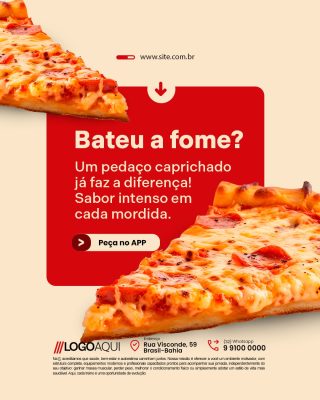 Bateu a Fome Um Pedaço Caprichado Já Faz Diferença Pizzaria PSD Editável