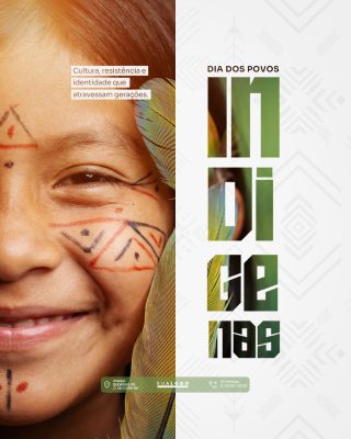 Dia dos Povos Indígenas - Dia do índio - 19 de Abril - PSD Editável