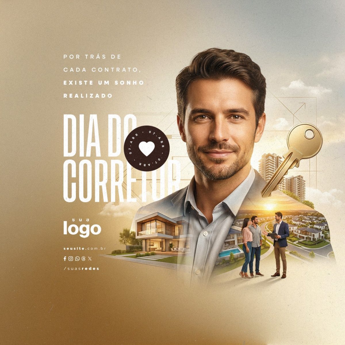 Dia do Corretor 07 de Abril Por Traz de Cada Contrato PSD Editável