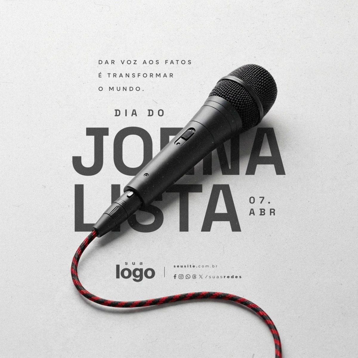 Dia do Jornalista 7 de Abril Dar Voz aos Fatos PSD Editável