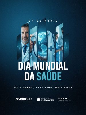  Dia Mundial da Saúde 07 de Abril Mais Saúde PSD Editável