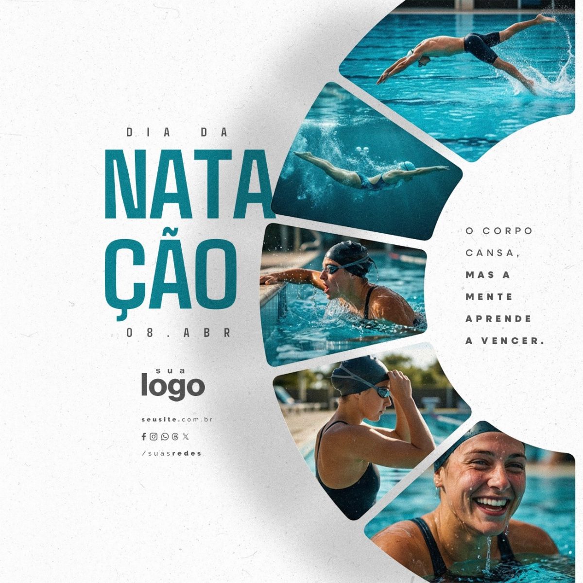 Dia da Natação 08 Abril o Corpo Cansa a Mente Aprende PSD Editável