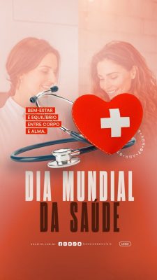  Story Dia Mundial da Saúde 07 de Abril Bem-Estar Equilíbrio PSD Editável