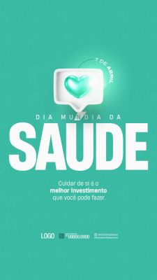 Saúde 7 de Abril Dia Mundial da Saúde Post Social PSD Editável