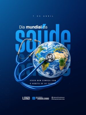 Saúde 7 de Abril Dia Mundial Estetoscópio Terra PSD Editável