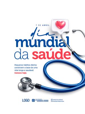 Saúde Dia Mundial da Saúde 7 de Abril Campanha PSD Editável