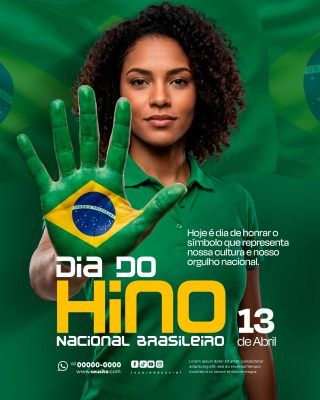 Dia do Hino Nacional Brasileiro 13 de Abril Social Media PSD Editável