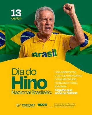 Dia do Hino Nacional Brasileiro 13 de Abril Social Media PSD Editável