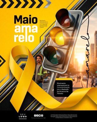 Maio Amarelo Conscientização Redução Sinistros de Trânsito PSD Editável