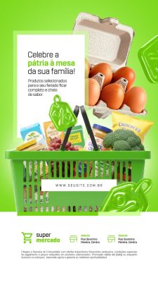 Story Supermercado Celebre a Pátria à Mesa da Família PSD Editável