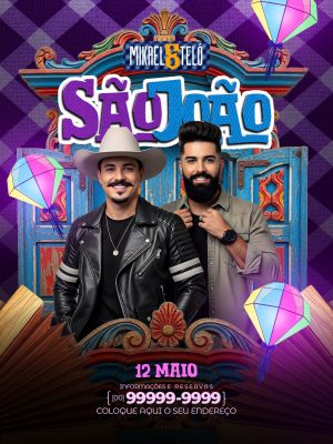Feed Flyer São João Mikael & Teló 12 de Maio Anúncio Festa Junina PSD Editável