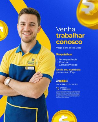Supermercado Venha Trabalhar Conosco Vaga Para Estoquista PSD Editável
