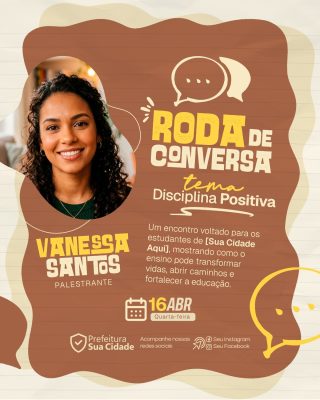 Roda de Conversa Tema Disciplina Positiva Vanessa Santos PSD Editável