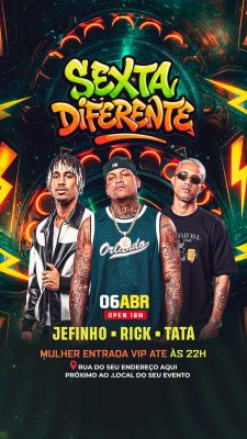 Festa no 06 de Abril Sexta Diferente com Jefinho Rick Tatá PSD Editável
