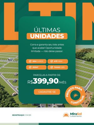 Imobiliária Últimas Unidades Corra e Garanta Seu Lote PSD Editável