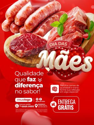 Dia das Mães Qualidade Que Faz Diferença No Sabor Açougue PSD Editável