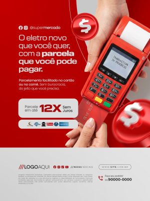 Lojas de Eletrodomésticos Eletro Novo Que Você Quer Com a Parcela Que Você Pode Pagar PSD Editável