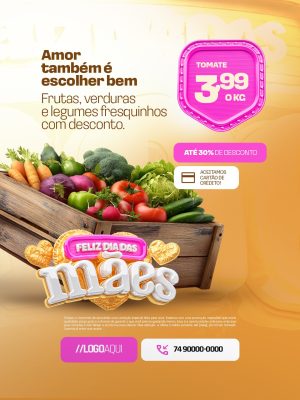 Feliz Dia das Mães Supermercado Amor Também é Escolher Bem PSD Editável