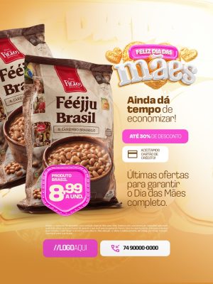 Feliz Dia das Mães Supermercado Ainda Dá Tempo de Economizar PSD Editável