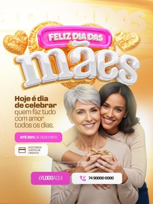 Feliz Dia das Mães Supermercado Hoje é Dia de Celebrar PSD Editável