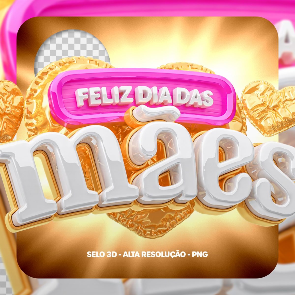 Dia das Mães Selo 3D PSD