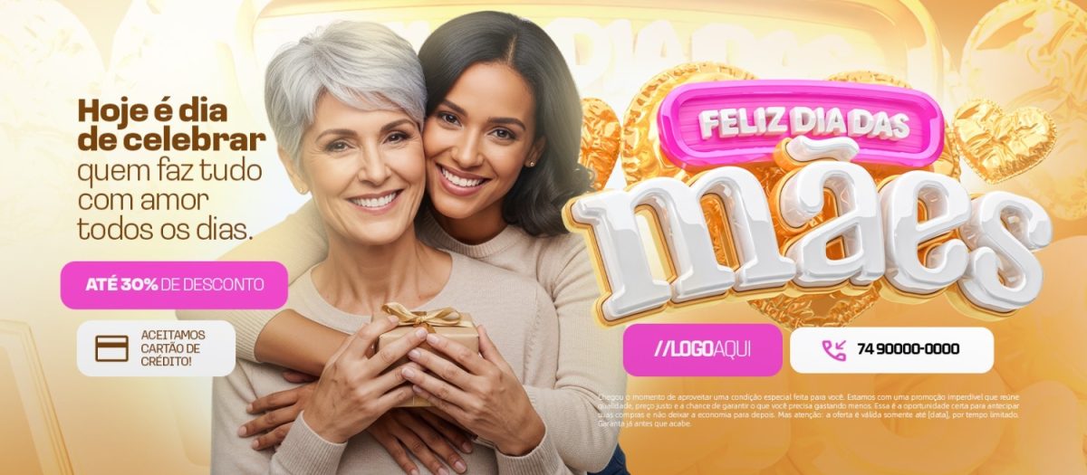 Feliz Dia das Mães Supermercado Hoje é Dia de Celebra Banner PSD Editável