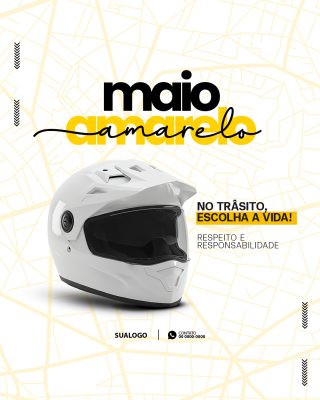 Maio Amarelo No Trânsito Escolha a Vida Capacete PSD Editável