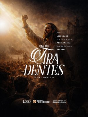 Tiradentes 21 de Abril Pela Liberdade Dia do Herói PSD Editável