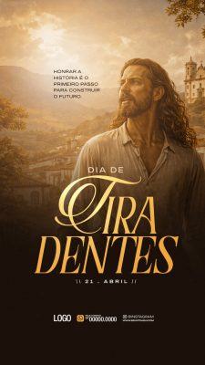 Tiradentes 21 de Abril Honrar a História PSD Editável