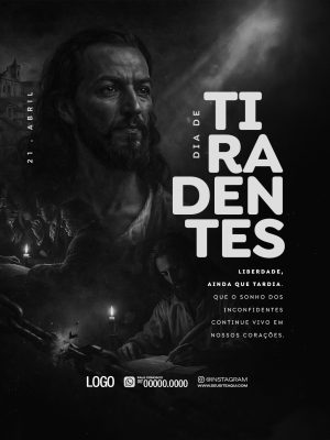 Tiradentes 21 de Abril Liberdade Que o Sonho Continue PSD Editável