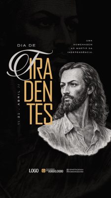 Tiradentes Dia 21 Abril Homenagem ao Mártir da Independência PSD Editável