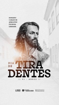 Tiradentes 21 de Abril Honrando o Legado da Liberdade PSD Editável