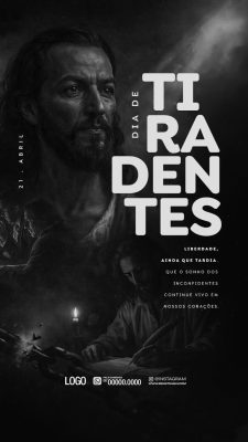 Tiradentes 21 de Abril Liberdade Ainda Que Tardia PSD Editável